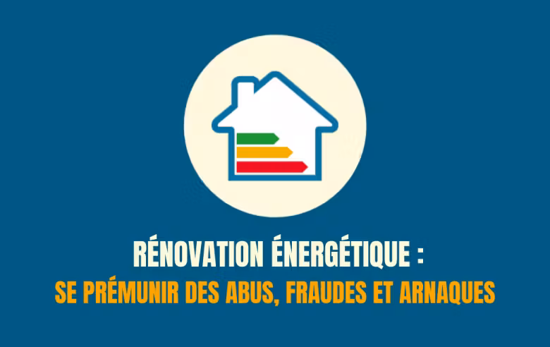 Une maison avec un symbole de graduation representant le DPE avec un texte contre la fraude au travaux de renovation